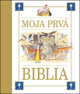 Moja prvá biblia