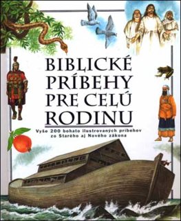 Biblické príbehy pre celú rodinu