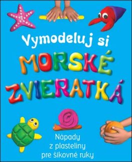 Vymodeluj si: Morské zvieratká