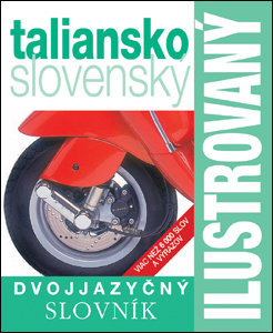 Ilustrovaný slovník taliansko - slovenský