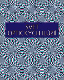 Svet optických ilúzií