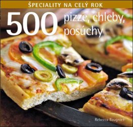 500 Pizze, chleby, posúchy