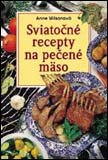 Sviatočné recepty na pečené mäso