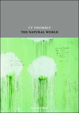 Twombly, Natural World