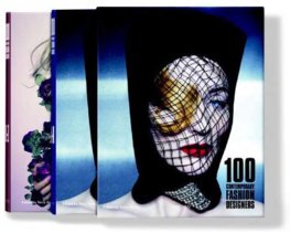 100 Contemporary Fashion Designers 25 ju