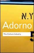 Culture Industry / Adorno /