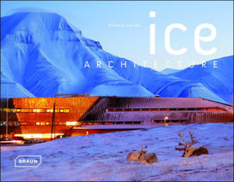 Ice Architecture