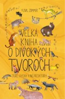 Veľká kniha o divokých tvoroch