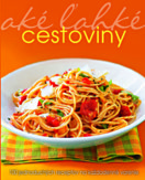 Aké ľahké: Cestoviny