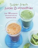 Super Fresh Juices and Smoothies