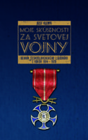 Moje skúsenosti za svetovej vojny