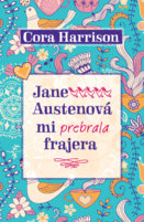 Jane Austenová mi prebrala frajera