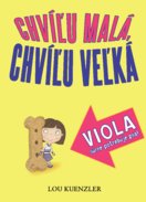 Viola súrne potrebuje psa! (Chvíľu malá, chvíľu veľká 2)