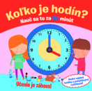 Koľko je hodín? Nauč sa to za 60 minút