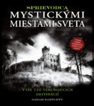 Sprievodca mystickými miestami sveta
