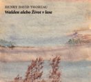 Audiokniha Walden alebo Život v lese
