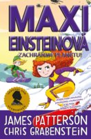 Maxi Einsteinová: Zachráňme planétu! (Maxi Einsteinová 4)