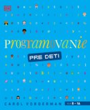 Programovanie pre deti