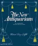 The New Antiquarians
