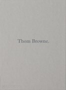Thom Browne.