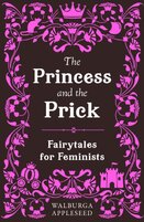 The Princess and the Prick