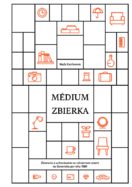 Médium zbierka