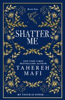 Shatter Me