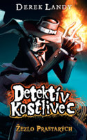 Žezlo Prastarých. Detektív Kostlivec 1