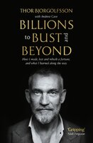 Billions to Bust - and Beyond (New and Updated Edition)