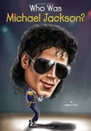 Who Was Michael Jackson