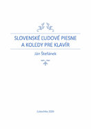 Slovenské ľudové piesne a koledy pre klavír