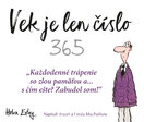 365 Vek je len číslo