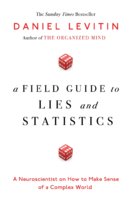 A Field Guide to Lies