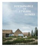 Sustainable And Stylish Homes