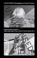 Unlicensed : Bootlegging as Creative Practice