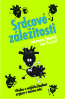 Srdcové záležitosti. Všetko o najdôležitejšom orgáne v našom tele