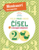 Moja prvá kniha čísel (Montessori: Svet úspechov)