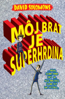 Môj brat je superhrdina