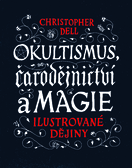 Okultismus, čarodějnictví a magie