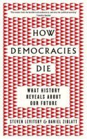 How Democracies Die