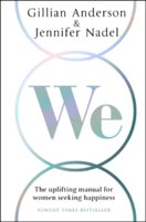 We: The Uplifting Manual For Women Seeking Happiness