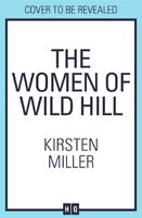 The Women of Wild Hill