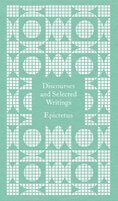 Discourses and Selected Writings