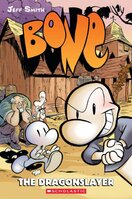 Bone 4: The Dragonslayer