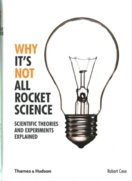 Why Its Not All Rocket Science