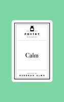 Poetry Prescription: Calm