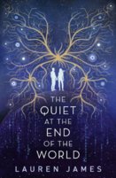 The Quiet At The End of The World