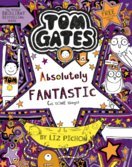 Tom Gates 5: Tom Gates is Absolutely Fantastic (at some things)