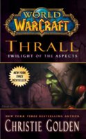 Thrall Twilight of the Aspects