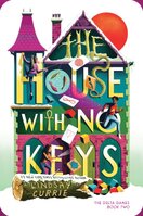 The House with No Keys